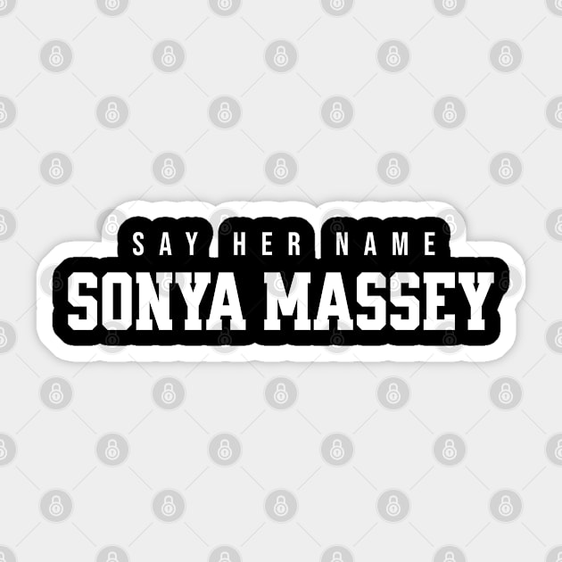 Sonya Massey - Say her name Sticker by UrbanLifeApparel